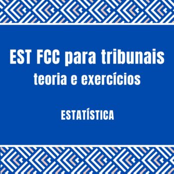 Curso de Estatística para Tribunais