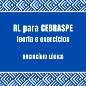 Curso de Raciocínio Lógico CEBRASPE