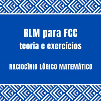 Curso de Raciocínio Lógico Matemático para FCC