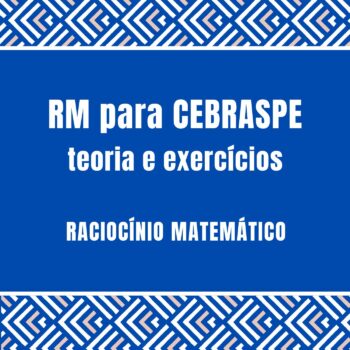 Curso de Raciocínio Matemático CEBRASPE