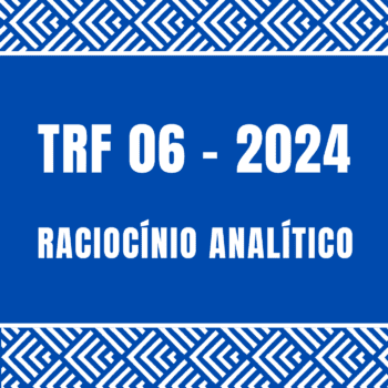 Curso de Raciocínio Analítico TRF 06