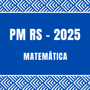 Polícia Militar RS - Matemática